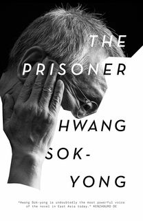 Cover of Hwang Sok-yong’s The Prisoner