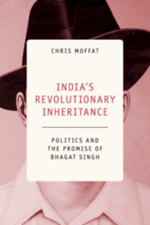 Cover of Bhagat Singh: The Afterlives of an Icon